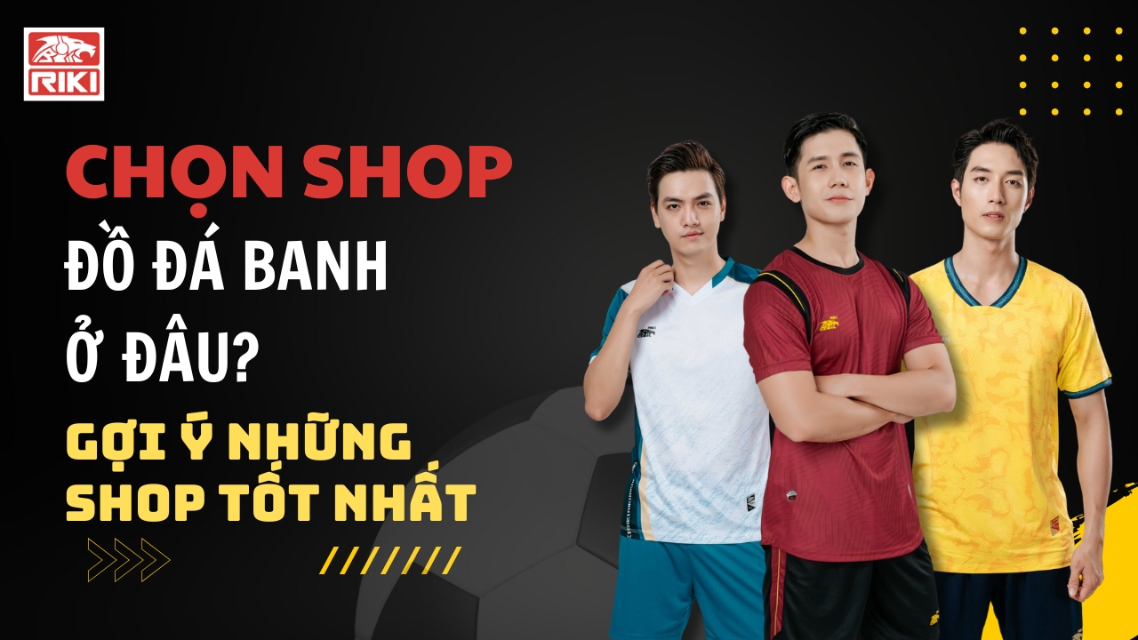 shop đồ đá banh