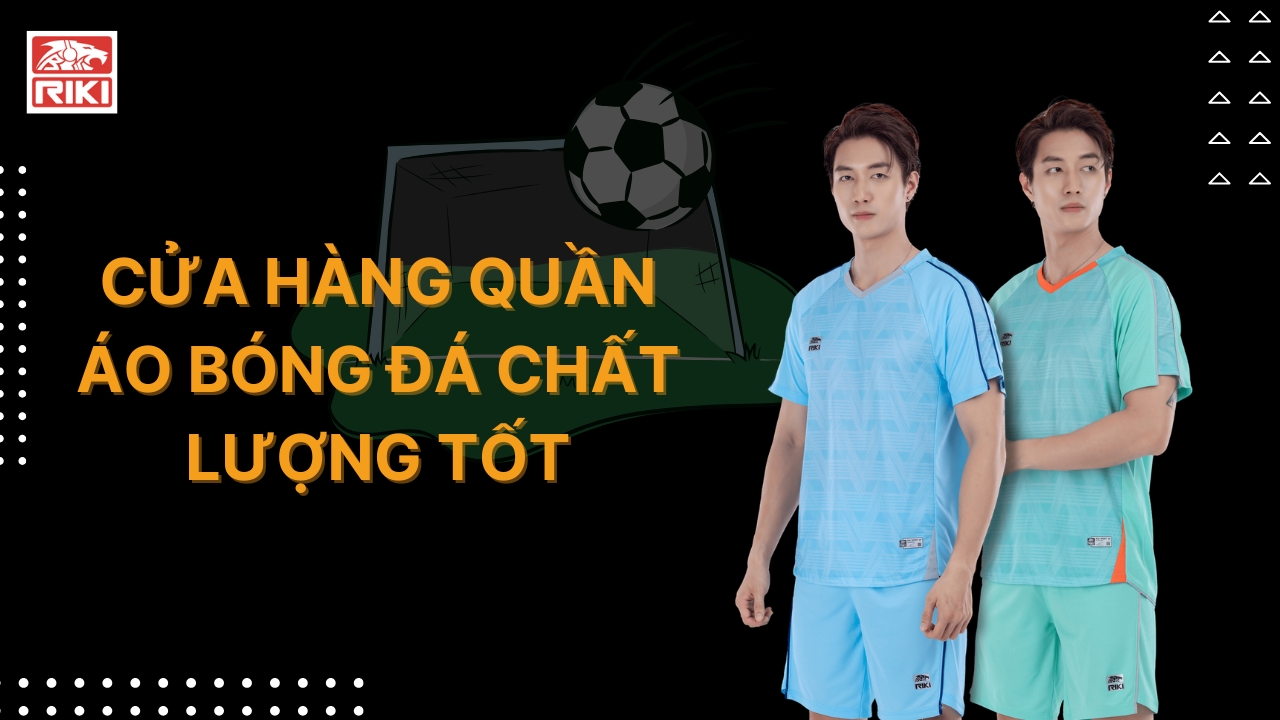 cửa hàng quần áo bóng đá