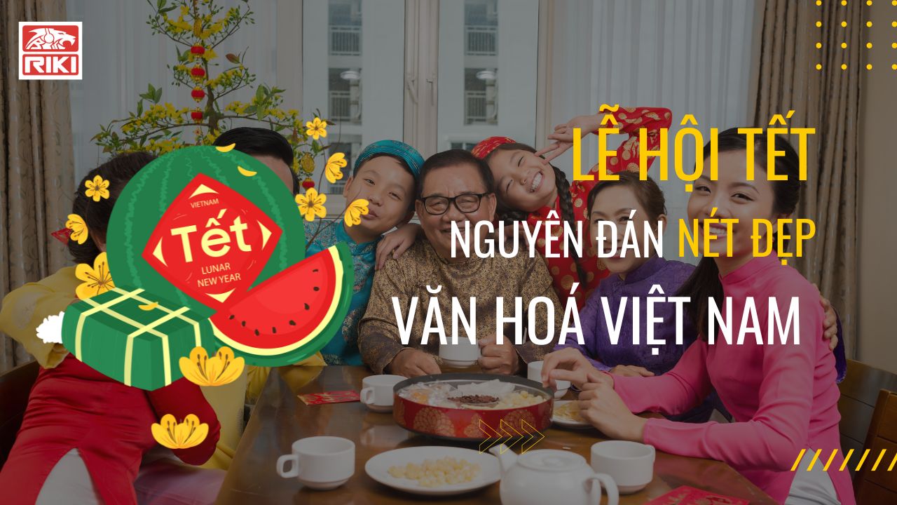 Lễ Hội Tết Nguyên Đán: Nét Đẹp Văn Hóa Việt Nam
