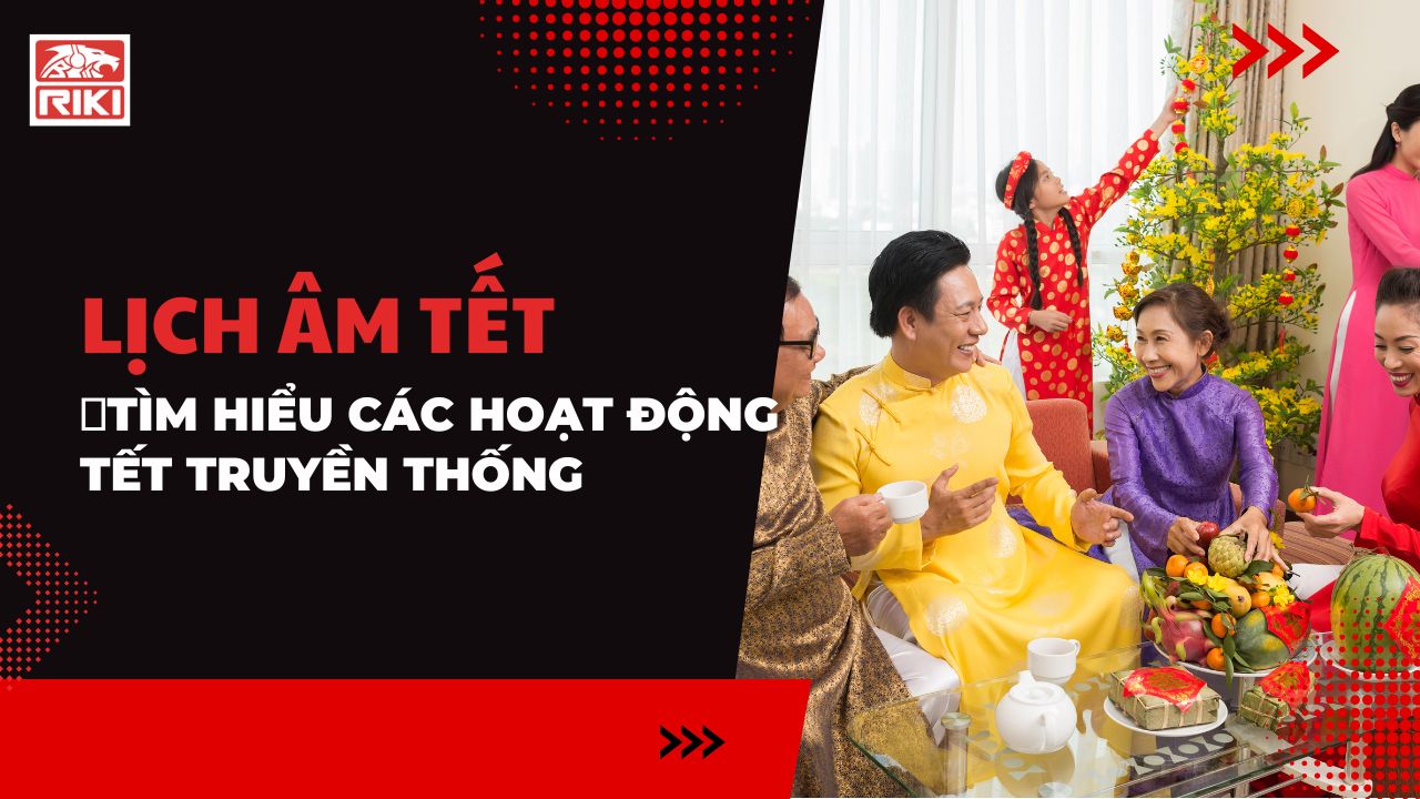 Lịch Âm Tết 2025 - Tìm Hiểu Các Hoạt Động Tết Truyền Thống