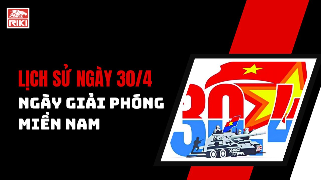Lịch Sử Ngày 30/4 - Ngày Giải Phóng Miền Nam