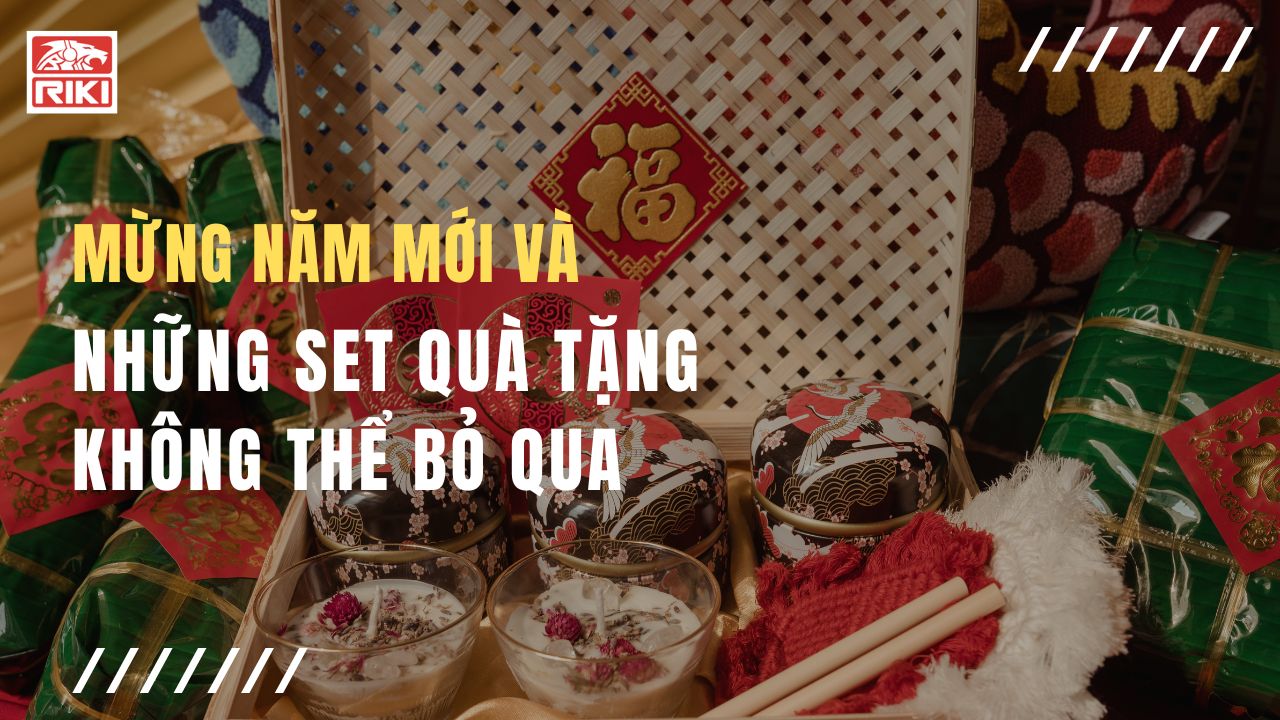 Mừng Năm Mới Và Những Set Quà Tặng Không Thể Bỏ Qua