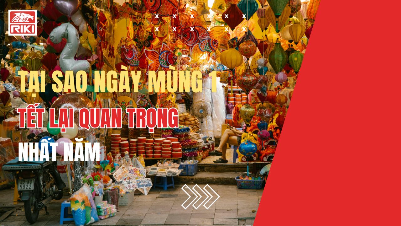 Tại Sao Ngày Mùng 1 Tết Lại Quan Trọng Nhất Trong Năm?