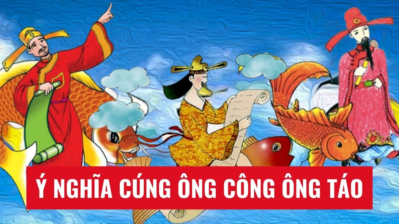 Ý Nghĩa Cúng Ông Công Ông Táo