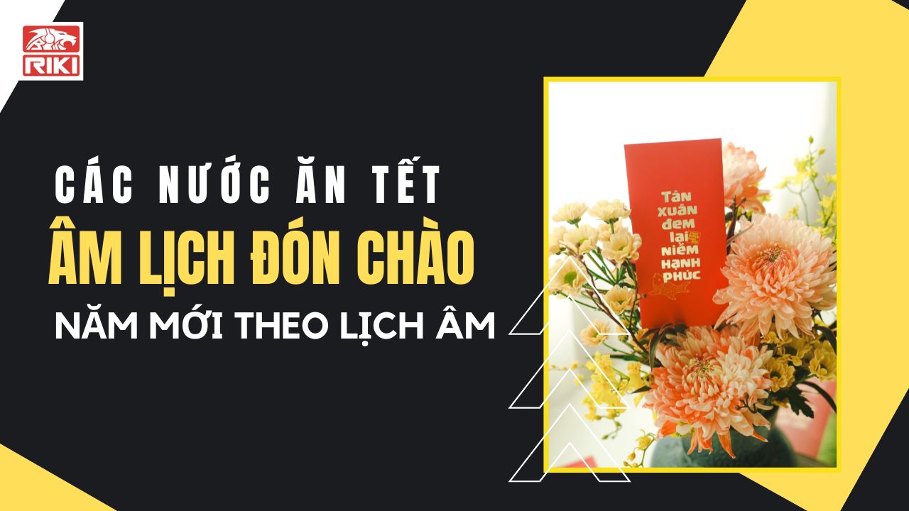 Các Nước Ăn Tết Âm Lịch Đón Chào Năm Mới Theo Lịch Âm
