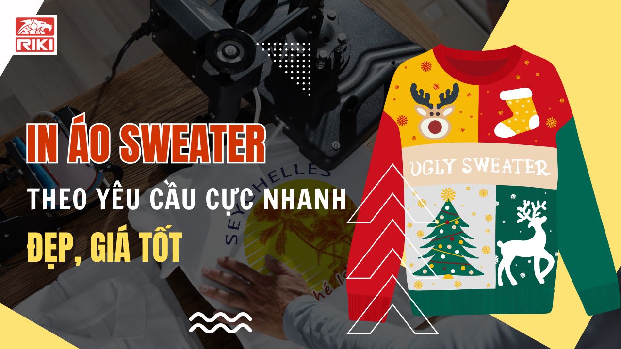 In Áo Sweater Theo Yêu Cầu Cực Nhanh, Đẹp, Giá Tốt