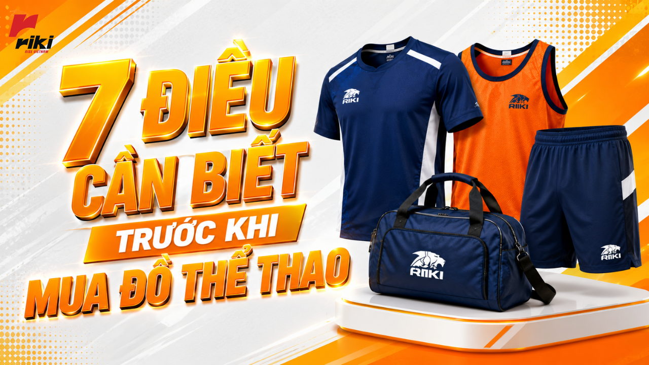 7 điều cần biết trước khi mua đồ thể thao