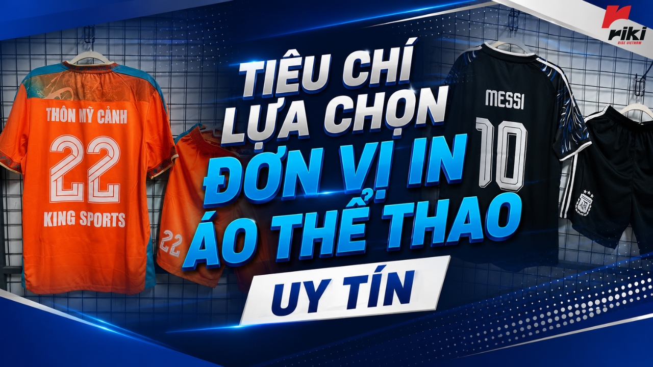 Tiêu chí lựa chọn đơn vị in áo thể thao uy tín